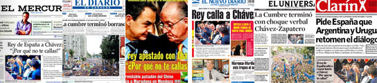 Portadas de la prensa latinoamericana sobre el enfrentamiento entre el Rey y Chávez. Portadas de la prensa latinoamericana sobre el enfrentamiento entre el Rey y Chávez.