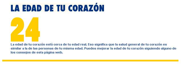 Calcula la edad de tu corazón Calcula la edad de tu corazón