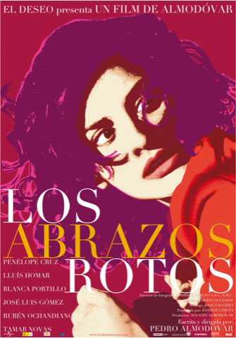 Los abrazos rotos Los abrazos rotos
