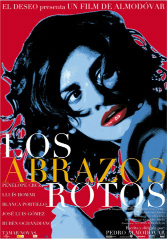 Los abrazos rotos Los abrazos rotos