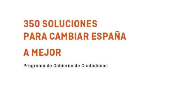 Programa electoral de Ciudadanos Programa electoral de Ciudadanos