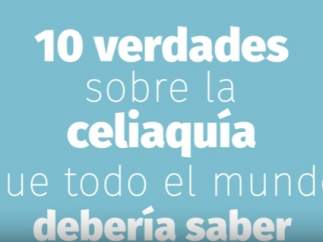 Diez verdades sobre la celiaquía