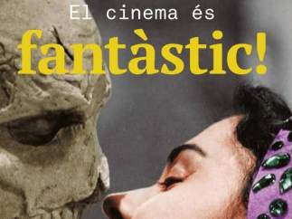 Cartel de la exposición El cinema es fantàstic (El cine es fantástico)