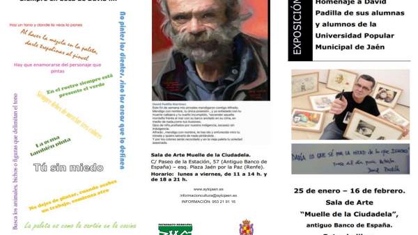 Díptico de la exposición homenaje a David Padilla en Jaén Díptico de la exposición homenaje a David Padilla en Jaén
