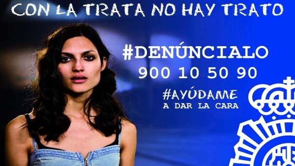 Campaña contra la trata de seres humanos de la Policía Nacional. Campaña contra la trata de seres humanos de la Policía Nacional.