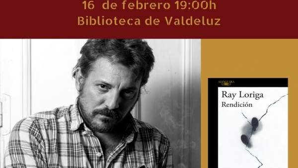Ndep La Biblioteca De Valdeluz Recibe Este Viernes A Ray Loriga, La Voz De Una N Ndep La Biblioteca De Valdeluz Recibe Este Viernes A Ray Loriga, La Voz De Una N