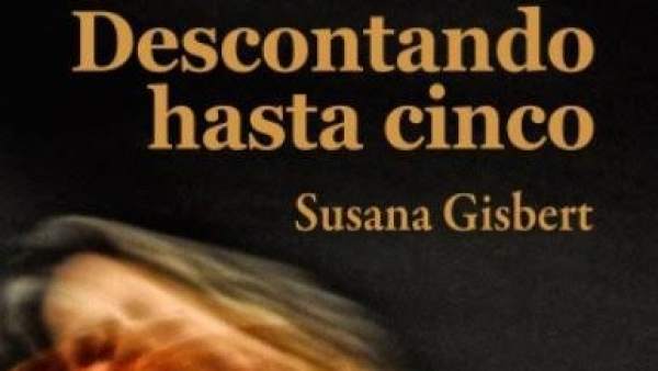 'Descontando hasta cinco' de Susana Gisbert 'Descontando hasta cinco' de Susana Gisbert