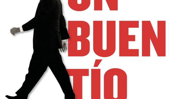 Portada del libro de Arcadi Espada 'Un buen tío' Portada del libro de Arcadi Espada 'Un buen tío'