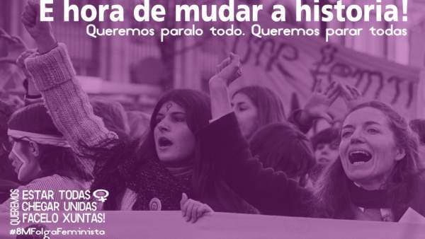 Huelga feminista del 8 de marzo en Galicia Huelga feminista del 8 de marzo en Galicia