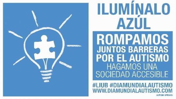 Campaña para iluminar de azúl edificios en sensibilización autismo Campaña para iluminar de azúl edificios en sensibilización autismo