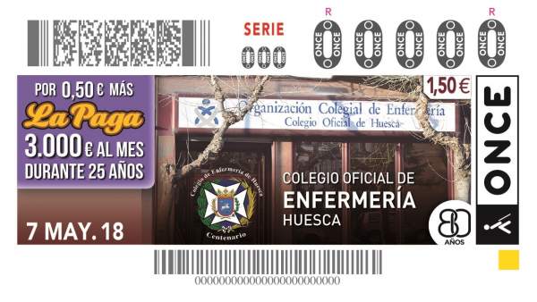 El Colegio de Enfermería de Huesca, en el cupón de la ONCE del 7 de mayo El Colegio de Enfermería de Huesca, en el cupón de la ONCE del 7 de mayo