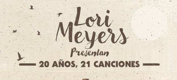 Lori Meyers 20 años, 21 canciones disco aniversario