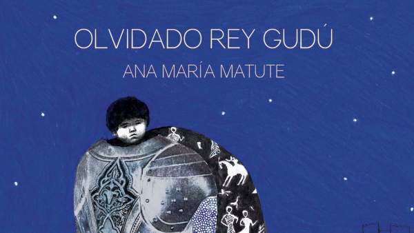 Portada del libro 'Olvidado Rey Gudú' de Ana María Matute según Ana Penyas Portada del libro 'Olvidado Rey Gudú' de Ana María Matute según Ana Penyas
