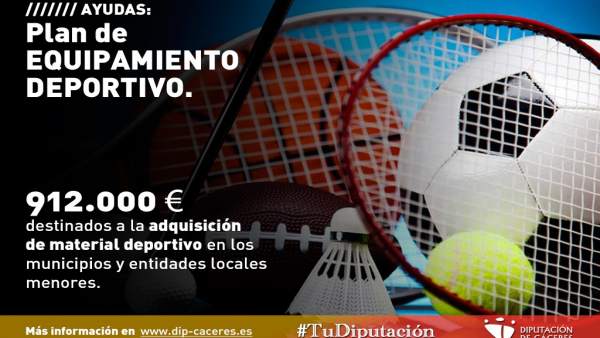 Cartel del plan de equipamiento de material deportivo de Diputación de Cáceres Cartel del plan de equipamiento de material deportivo de Diputación de Cáceres