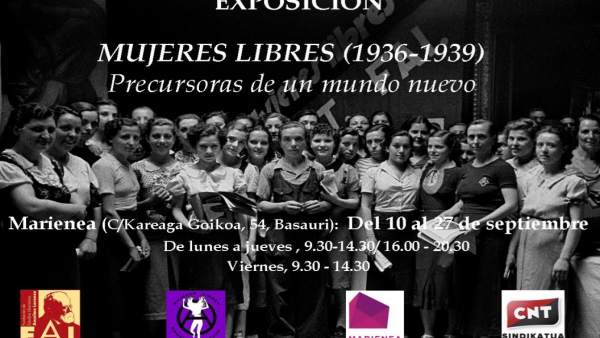 Cartel de la exposición 'Mujeres libres 1936-39' Cartel de la exposición 'Mujeres libres 1936-39'
