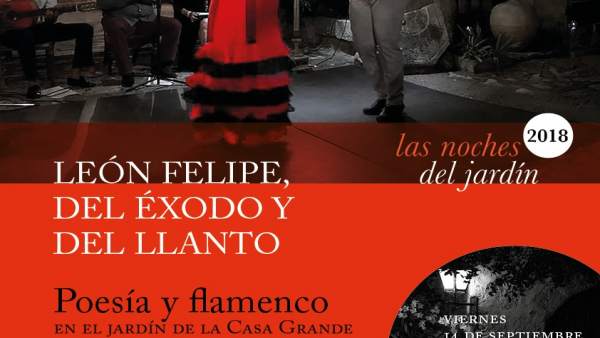 Cartel de 'León Felipe, del éxodo y el llanto' 11-9-2018 Cartel de 'León Felipe, del éxodo y el llanto' 11-9-2018