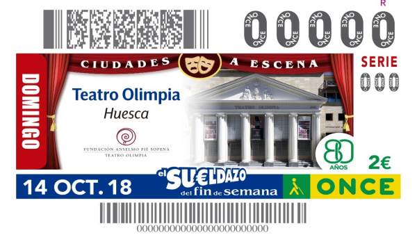 Cupón de la ONCE con el Teatro Olimpia de Huesca de protagonista Cupón de la ONCE con el Teatro Olimpia de Huesca de protagonista