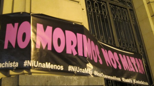 'No morimos, nos matan' 'No morimos, nos matan'