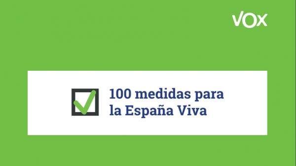Programa electoral de Vox Programa electoral de Vox