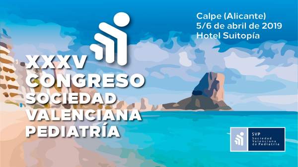 La Societat Valenciana de Pediatria celebra el 5 i 6 d'abril el seu XXXV Congrés a Calp La Societat Valenciana de Pediatria celebra el 5 i 6 d'abril el seu XXXV Congrés a Calp