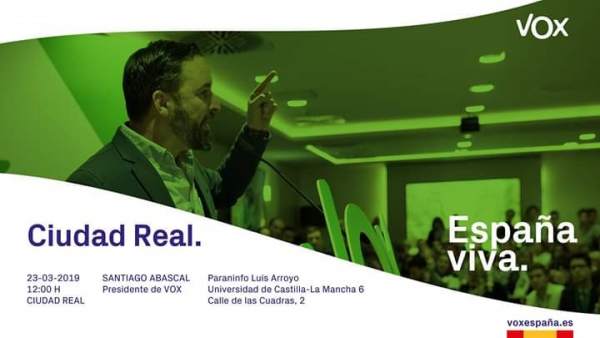 28A.- Abascal Protagoniza Este Sábado En El Paraninfo De Ciudad Real Un Acto De 28A.- Abascal Protagoniza Este Sábado En El Paraninfo De Ciudad Real Un Acto De
