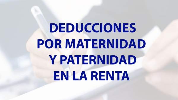 Deducciones maternidad Deducciones maternidad