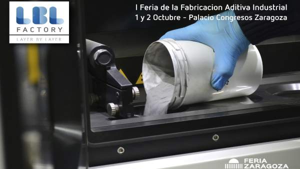 FeriaZaragoza.- El Salón LBL Factory reúne al sector de la impresión 3D el 1 y 2 de octubre FeriaZaragoza.- El Salón LBL Factory reúne al sector de la impresión 3D el 1 y 2 de octubre