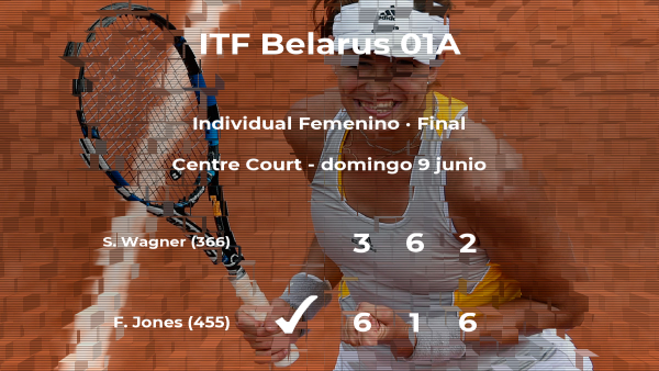 Triunfo para la tenista Francesca Jones en la final del torneo de Minsk Triunfo para la tenista Francesca Jones en la final del torneo de Minsk