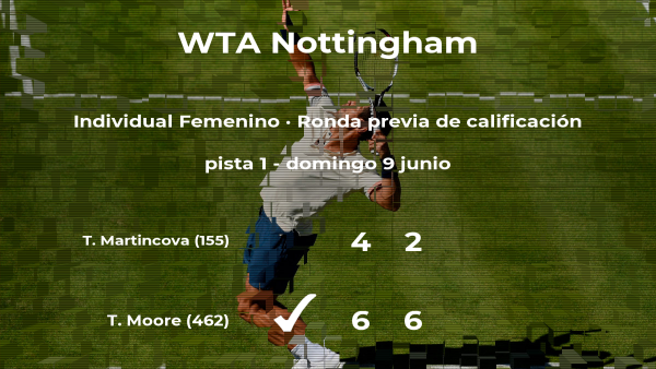 Tara Moore vence en la ronda previa de calificación del torneo WTA International de Nottingham Tara Moore vence en la ronda previa de calificación del torneo WTA International de Nottingham