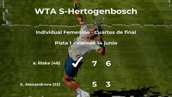 alison Riske vence en los cuartos de final del torneo WTA International de 's-Hertogenbosch alison Riske vence en los cuartos de final del torneo WTA International de 's-Hertogenbosch