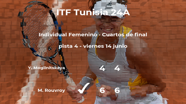 La tenista Margaux Rouvroy pasa a la siguiente ronda del torneo de Tabarka tras vencer en los cuartos de final La tenista Margaux Rouvroy pasa a la siguiente ronda del torneo de Tabarka tras vencer en los cuartos de final