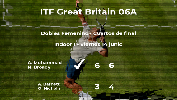 Las tenistas Muhammad y Broady consiguen la plaza de las semifinales a costa de Barnett y Nicholls Las tenistas Muhammad y Broady consiguen la plaza de las semifinales a costa de Barnett y Nicholls