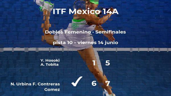 Las tenistas Urbina y Contreras Gomez le arrebatan la plaza de la final a Hosoki y Tobita Las tenistas Urbina y Contreras Gomez le arrebatan la plaza de la final a Hosoki y Tobita