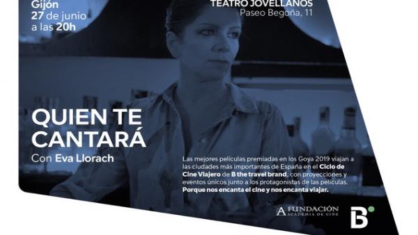 El Ciclo de Cine 'Viajero, B the travel brand' llega a Gijón, de la mano de la ganadora del Goya Eva Llorach El Ciclo de Cine 'Viajero, B the travel brand' llega a Gijón, de la mano de la ganadora del Goya Eva Llorach