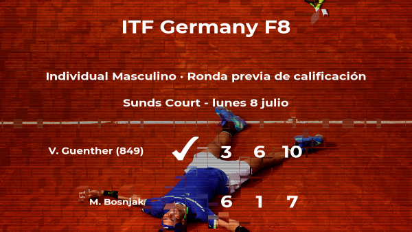 El tenista Valentin Guenther vence al tenista Mislav Bosnjak en la ronda previa de calificación El tenista Valentin Guenther vence al tenista Mislav Bosnjak en la ronda previa de calificación