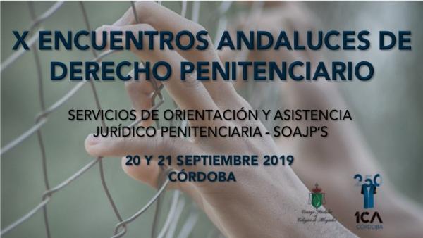 Cartel de los X Encuentros Andaluces de Derecho Penitenciario. Cartel de los X Encuentros Andaluces de Derecho Penitenciario.