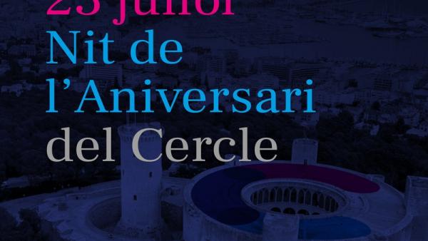 Cartel informativo de la gala conmemorativa del 25 aniversario del Cercle d'Economia de Mallorca. Cartel informativo de la gala conmemorativa del 25 aniversario del Cercle d'Economia de Mallorca.