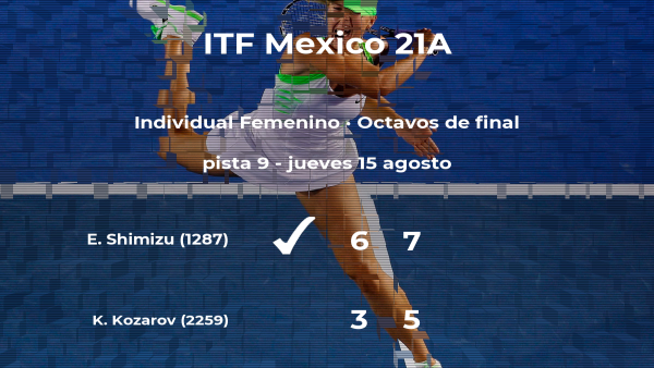La tenista Eri Shimizu le quita el puesto de los cuartos de final a Katarina Kozarov La tenista Eri Shimizu le quita el puesto de los cuartos de final a Katarina Kozarov