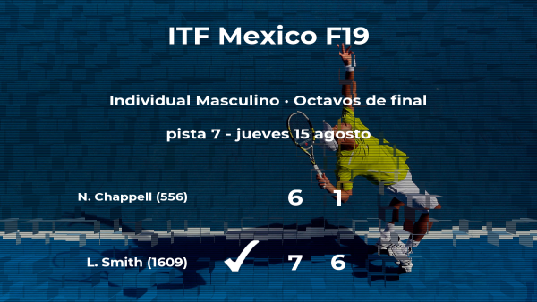 Logan Smith le quita el puesto de los cuartos de final al tenista Nick Chappell Logan Smith le quita el puesto de los cuartos de final al tenista Nick Chappell