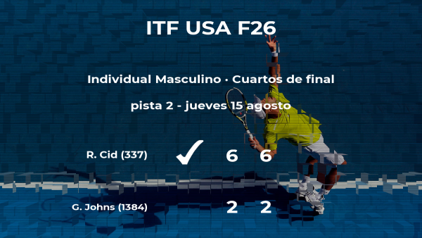 El tenista Roberto Cid consigue clasificarse para las semifinales a costa del tenista Garrett Johns El tenista Roberto Cid consigue clasificarse para las semifinales a costa del tenista Garrett Johns